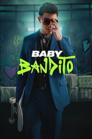 Baby Bandito (Phần 1) Baby Bandito (Season 1)