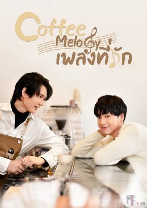 Bài Ca Yêu Thương Coffee Melody