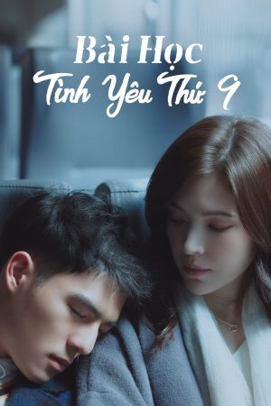 Bài Học Tình Yêu Thứ 9 Lesson in Love