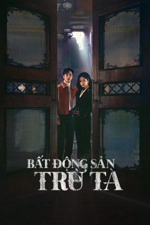 Bất Động Sản Trừ Tà Sell Your Haunted House