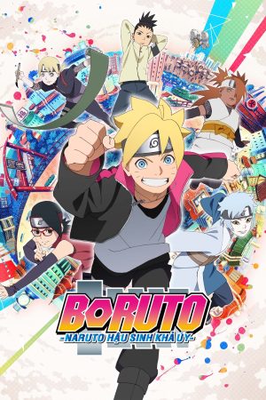 Boruto – Naruto: Hậu Sinh Khả Úy Boruto: Naruto Next Generations