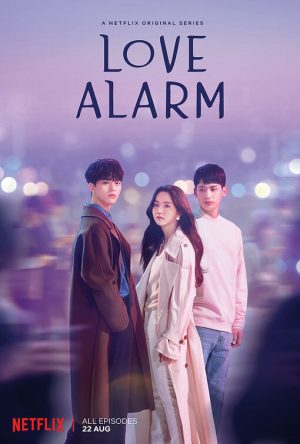 Cảnh Báo Tình Yêu (Phần 1) Love Alarm (Season 1)