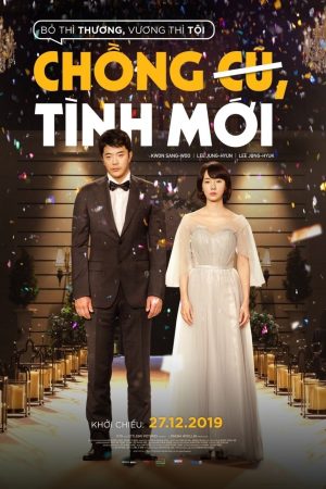 Chồng Cũ, Tình Mới Love, Again