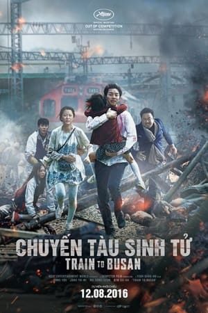 Chuyến Tàu Sinh Tử Train to Busan