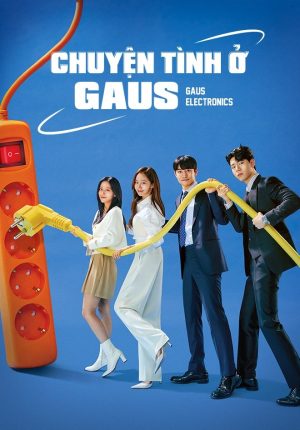Chuyện Tình Ở Gaus Gaus Electronics