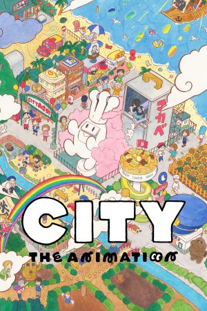 CITY THE ANIMATION CITY THE ANIMATION