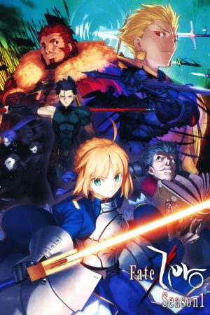 Cuộc Chiến Chén Thánh (Phần 1) Fate/Zero (Season 1)