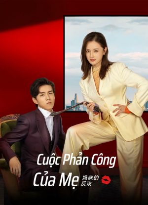 Cuộc Phản Công Của Mẹ Mommy's Counterattack