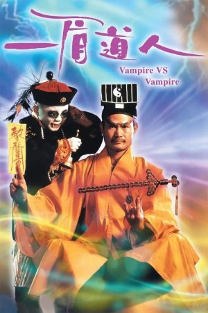 Cương Thi Tiên Sinh 5: Cương Thi Đấu Ma Cà Rồng Vampire Vs. Vampire