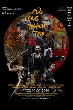 Cửu Long Thành Trại: Vây Thành Twilight Of The Warriors: Walled In