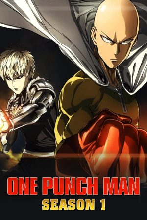 Đấm Phát Chết Luôn (Phần 1) One Punch Man (Season 1)