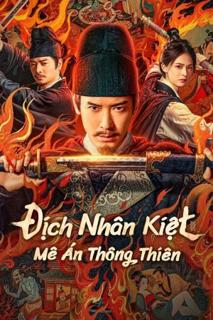 Địch Nhân Kiệt: Mê Án Thông Thiên Detective Dee: The Celestial Mystery