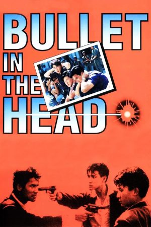 Điệp Huyết Nhai Đầu Bullet in the Head