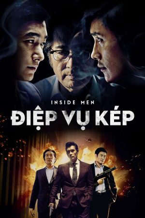 Điệp Vụ Kép Inside Men
