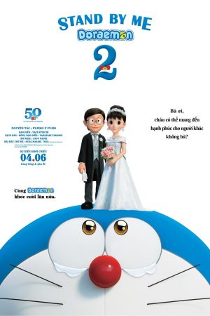 Doraemon: Đôi Bạn Thân 2 Stand by Me Doraemon 2