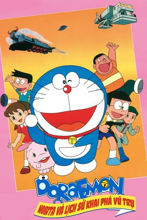 Doraemon: Nobita và Lịch Sử Khai Phá Vũ Trụ Doraemon: The Record of Nobita, Spaceblazer