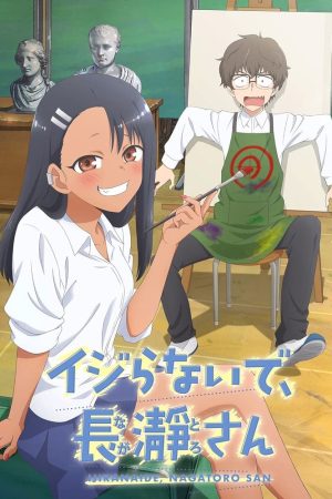 Đừng Chọc Anh Nữa Mà Nagatoro (Phần 2) Don't Toy With Me, Miss Nagatoro (Season 2)