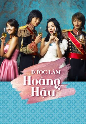 Được Làm Hoàng Hậu Princess Hours