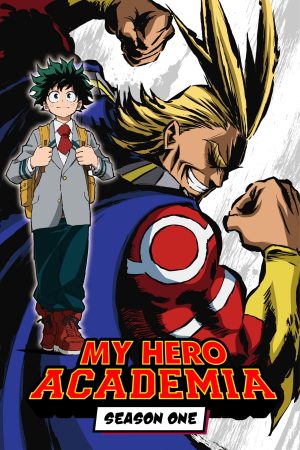 Học Viện Siêu Anh Hùng (Mùa 1) My Hero Academia (Season 1)