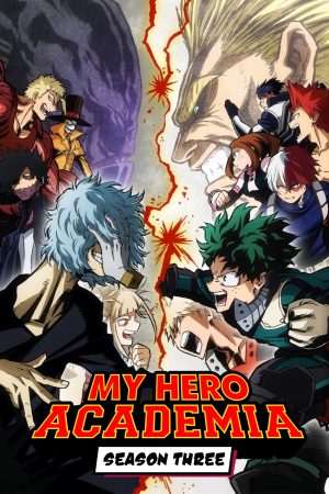 Học Viện Siêu Anh Hùng (Mùa 3) My Hero Academia (Season 3)