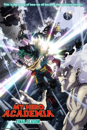 Học Viện Siêu Anh Hùng (Mùa 8) My Hero Academia (Season 8)