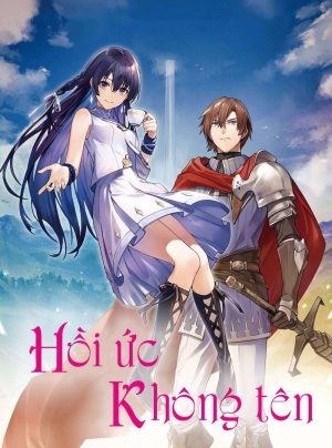 Hồi Ức Không Tên (Phần 1) Unnamed Memory (Season 1)