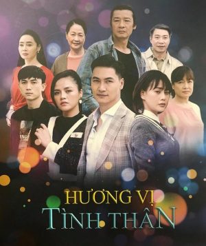 Hương Vị Tình Thân (Phần 1) The Taste Of Intimacy (Season 1)