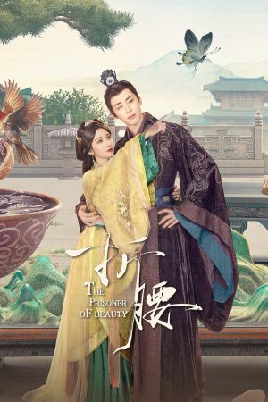 Khom Lưng The Prisoner Of Beauty