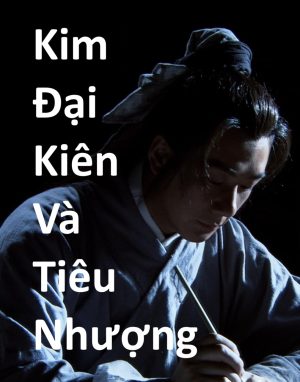 Kim Đại Kiên Và Tiêu Nhượng Impasse Island