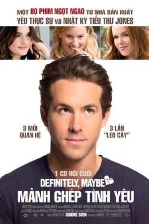 Mảnh Ghép Tình Yêu Definitely, Maybe