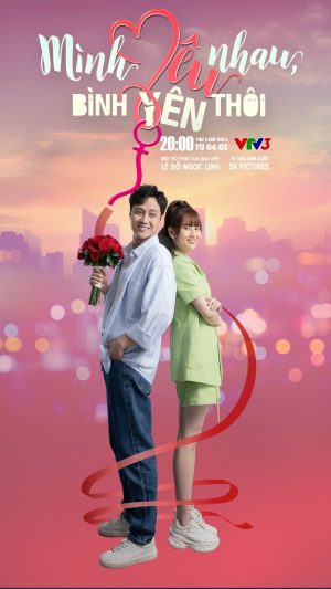 Mình Yêu Nhau, Bình Yên Thôi Let's Love Each Other Peacefully