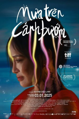 Mưa Trên Cánh Bướm Don't Cry Butterfly