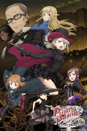 Năm Nữ Điệp Vụ: Thợ Xử Lý Vương Miện 4 Princess Principal Crown Handler: Chapter 4