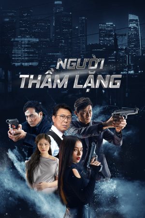 Người Thầm Lặng The Silent Man