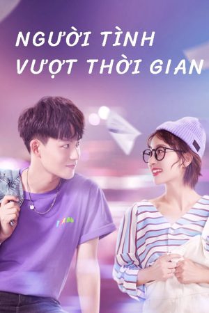 Người Tình Vượt Thời Gian Oh My Drama Lover