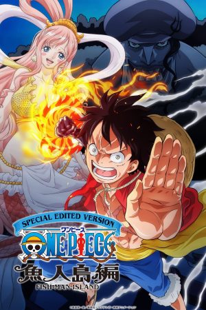 Nhật Ký Hải Trình: One Piece Truyền Kỳ Đảo Người Cá One Piece Log: Fish-Man Island Saga