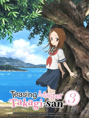 Nhất Quỷ Nhì Ma Thứ Ba Takagi (Phần 3) Teasing Master Takagi-san (Season 3)