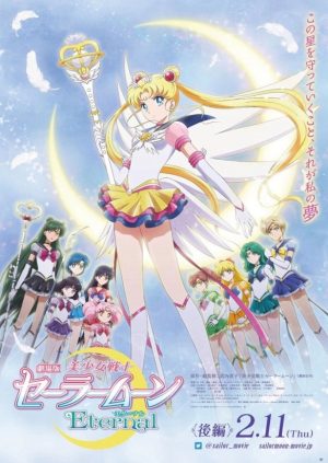 Nữ Hộ Vệ Xinh đẹp Thủy Thủ Mặt Trăng: Vĩnh Hằng – Bản điện ảnh Pretty Guardian Sailor Moon Eternal -  The Movie