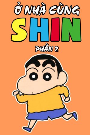 Ở Nhà Cùng Shin (Phần 2) Shinchan At Home (Season 2)
