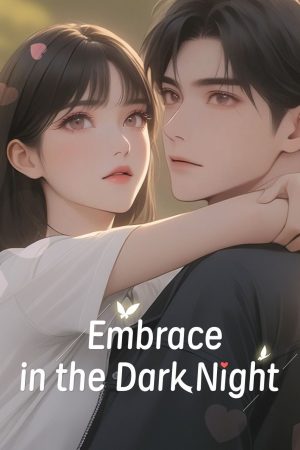Ôm Nhau Trong Đêm Tối (Bản Hoạt Hình) Embrace In The Dark Night