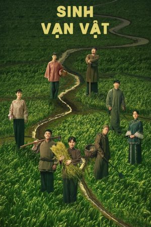 Sinh Vạn Vật This Thriving Land