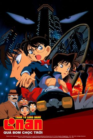 Thám Tử Lừng Danh Conan 1: Quả Bom Chọc Trời Detective Conan: The Time Bombed Skyscraper