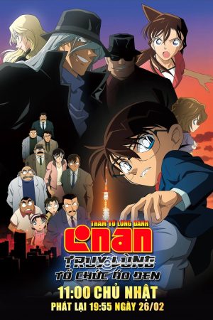 Thám Tử Lừng Danh Conan 13: Truy Lùng Tổ Chức Áo Đen Detective Conan: The Raven Chaser