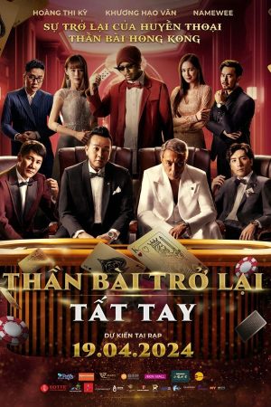 Thần Bài Trở Lại Tất Tay All In