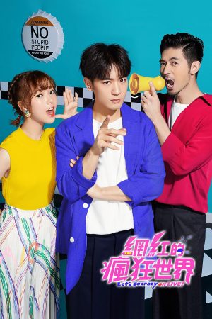 Thế Giới Livestream Điên Cuồng Let's Go Crazy On LIVE