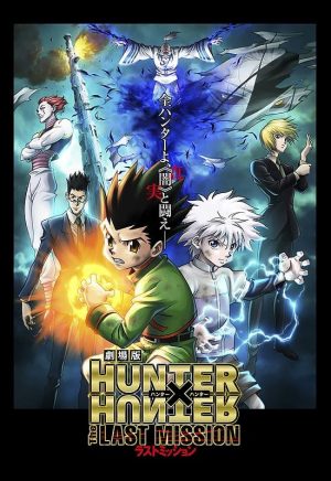 Thợ Săn Tí Hon Movie: Nhiệm Vụ Cuối Cùng Hunter x Hunter: The Last Mission