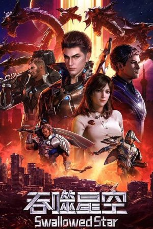 Thôn Phệ Tinh Không Swallowed Star