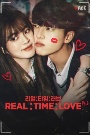 Tình Yêu Chân Thật (Phần 2) Real Time Love (Season 2)