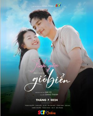 Tình Yêu Đến Cùng Gió Biển Love Comes With The Sea Breeze