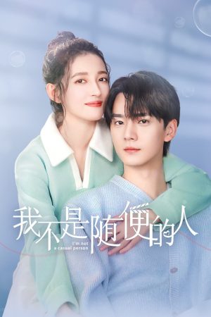 Tôi Không Phải Người Dễ Dãi I'm Not A Casual Person